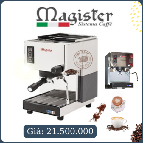 Máy pha cà phê MAGISTER ES 30 - Chính hãng ITALY